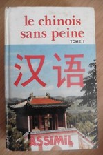 Livre guide Apprendre Le Chinois sans peine Tome 1 Méthode Edition Assimil