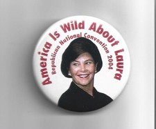 2004 pin LAURA BUSH pinback REPUBLICAN National CONVENTION George W. FIRST LADY
