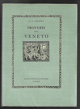 LIBRO Proverbi del Veneto - G. A. Cibotto - Aldo Martello editore 1969