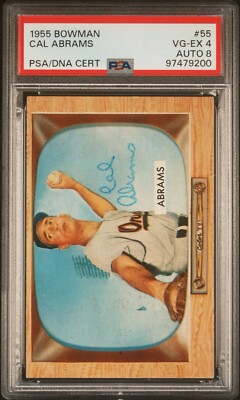 1955 BOWMAN BASEBALL #55 CAL ABRAMS AUTOGRAPH BALTIMORE ORIOLES PSA 4 AUTO 8