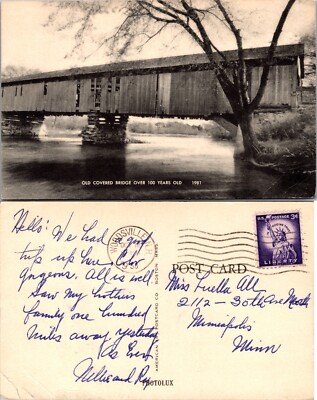 Old Covered Bridge Over 100 Years Old Postcard