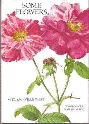 Some Flowers By V. Sackville-West. 9780810938373