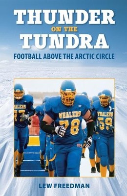 Lew Freedman Thunder on the Tundra (Taschenbuch) (US IMPORT)