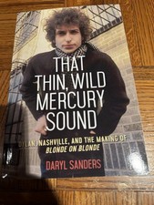 That Thin Wild Mercury Sound by Daryl Sanders Paperback