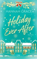 Grace, Hannah/Holiday Ever After Hannah Grace