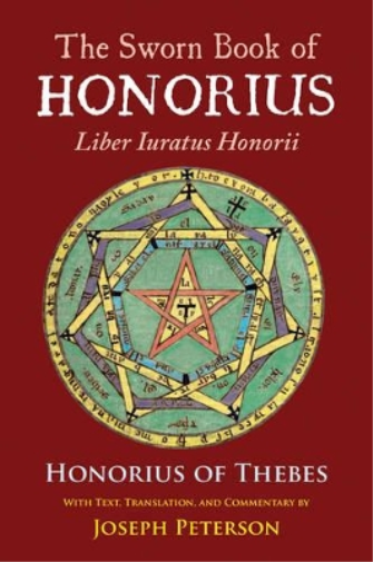 Honorius of Thebes The Sworn Book of Honorius (Copertina rigida)