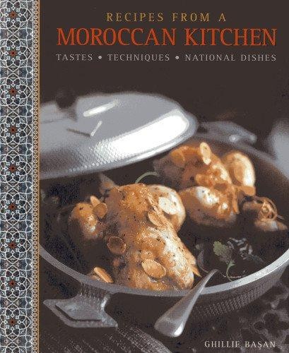 Recipes from a Moroccan Kitchen: A Wonderful Collection 75 Recipes Evoking the G