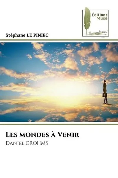 Stephane Le Piniec | Les Mondes à Venir | Taschenbuch | FranzöSisch (2024)-image