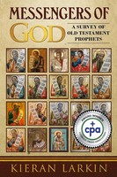Messengers Of God A Survey Of Old Testament Prophets Kieran Larkin Taschenbuch