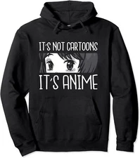 Anime Girl l It's Not Cartoons It's Anime l Anime Unisex Hooded Sweatshirt