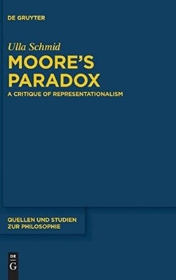 Schmid - Moore's Paradox - New hardback or cased book - 19 - X555z