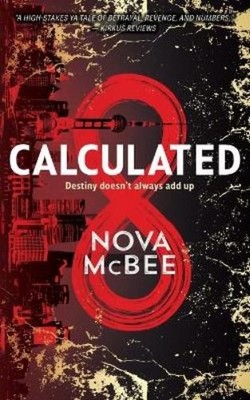 Nova McBee Calculated (Taschenbuch) Calculated Book 1 (US IMPORT)