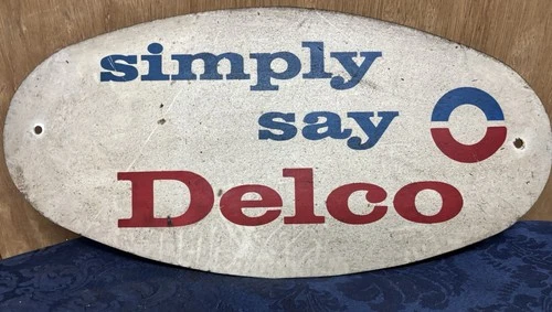 HTF Vintage Metal "Simply Say DELCO" Sign  General Motors GM Automotive