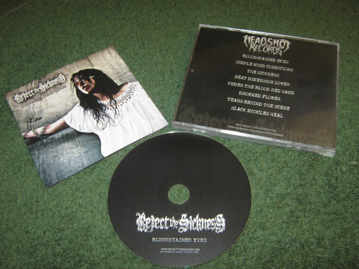 Reject The Sickness - Bloodstained Eyes (cd) | eBay