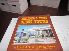 JM21  Arizona's Best Ghost Towns