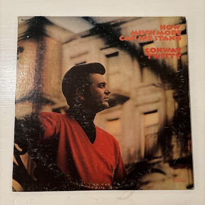 Conway Twitty How Much More Can She Stand 1971 Vinyl Decca DL 75276 LP VG+/VG+