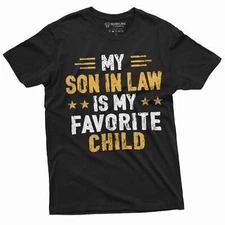 My Son in law is my favorite child T-shirt Women's Mother's day Gift Tee shirt