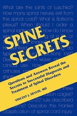 Spine Secrets, 1e - Paperback By Devlin MD, Vincent J. - VERY GOOD