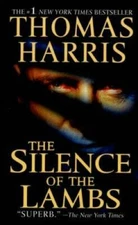The Silence of the Lambs (Hannibal Lecter) - Mass Market Paperback - GOOD