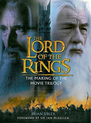 Der Herr der Ringe: Die Entstehung des Films Trilogie von Brian Sibley 2002