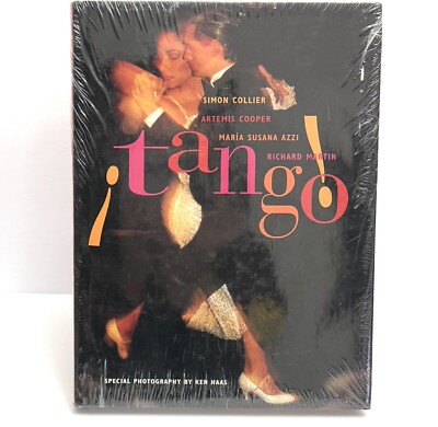 TANGO!: THE DANCE, THE SONG, THE STORY By Artemis Cooper & Maria Susana Azzi