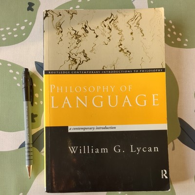 Philosophy of Language: A Contemporary Introduction 