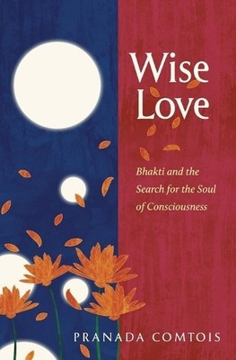 Pranada Comtois Wise-Love (Paperback)
