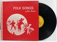 Folk Songs of Latin America (BOWMAR RECORDS-B 102 (Roberta McGlaughlin) 1965