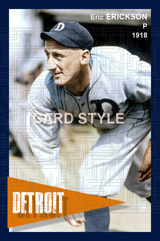 Eric Erickson - 1918 Detroit Tigers - choose a style - colorized print
