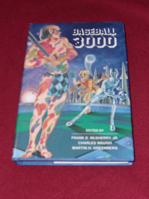 Baseball 3000 (1981, HC) SIGNED by editor w/ Rod Serling, Fredrik Pohl ...