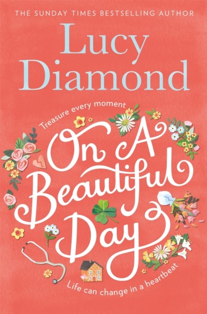 On a Beautiful Day by Lucy Diamond (Paperback Book)