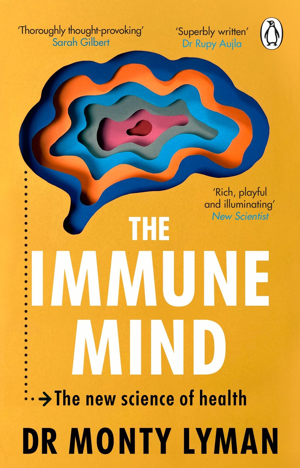 The Immune Mind The new science of health by Monty Lyman (Paperback Book) - Image 5
