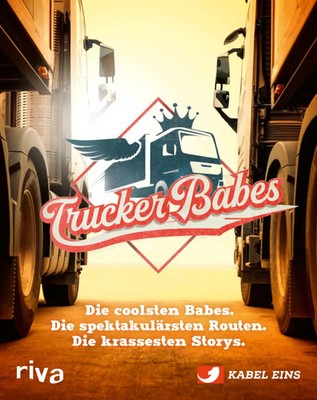 Trucker Babes | Trucker Babes | Taschenbuch | Deutsch (2022) | 192 S. | Riva