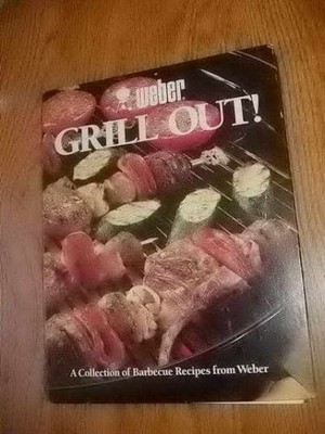 Weber Grill Out by Collection of Weber