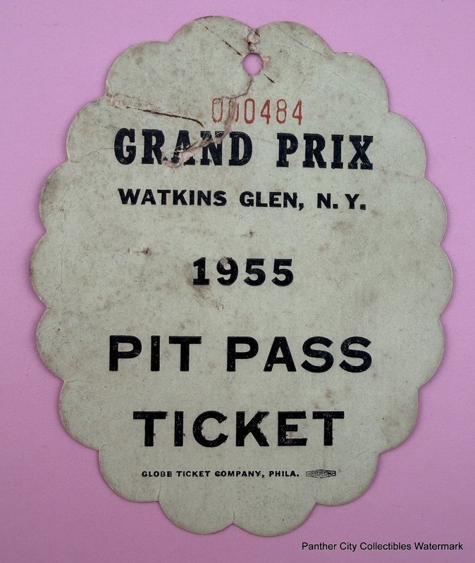 Original 1955 Pit Pass Ticket Watkins Glen Grand Prix Racing New York / Signed
