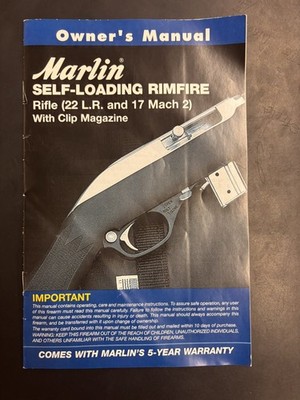 Marlin Self Loading Rimfire .22 LR & 17 Mach 2 Owner Manual