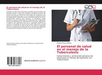 El Personal De Salud En El Manejo De La Tuberculosis Minerva Orozco Pineda Buch