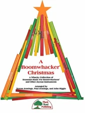 A Boomwhacker Christmas - A Whacky Collection Of Seasonal Music F