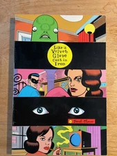 LIKE A VELVET GLOVE CAST IN IRON by Daniel Clowes ‘93 Fantagraphics First Print!