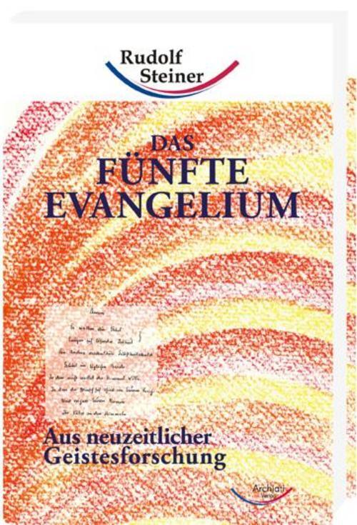 Thumbnail - Das Fünfte Evangelium Rudolf Steiner
