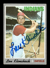 1970 Topps # 247 Lou Klimchock Autograph Signed Auto Card Cleveland Indians
