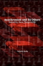 Valerie Rohy Anachronism and Its Others (Paperback) (UK IMPORT)