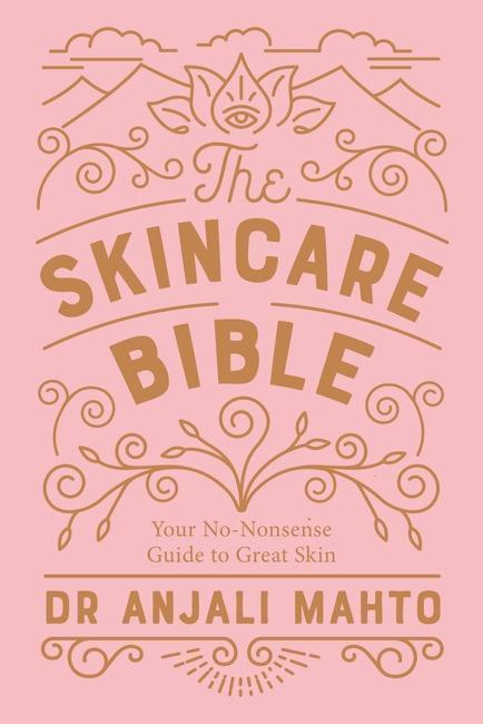 Thumbnail - The Skincare Bible | Anjali Mahto | Englisch