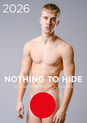 Nothing to Hide. Young Men from Slovakia 2026 (Calendars 2026)
