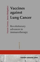 Vaccines Against Lung Cancer Francis Connor