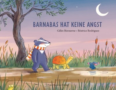 Barnabas hat keine Angst | Gilles Bizouerne | deutsch | Barnabé n`a peur de rien