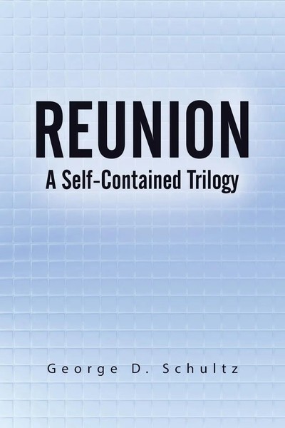 George D. Schultz | Reunion | Taschenbuch | Englisch (2015) | EAN 9781490743622-image
