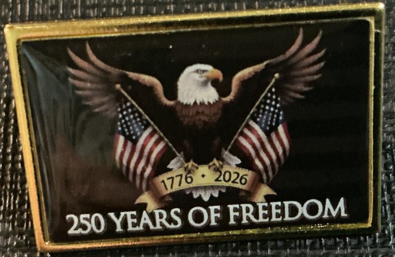 250 Years of Freedom American Eagle Flag Lapel Pin, 250Th Anniversary USA
