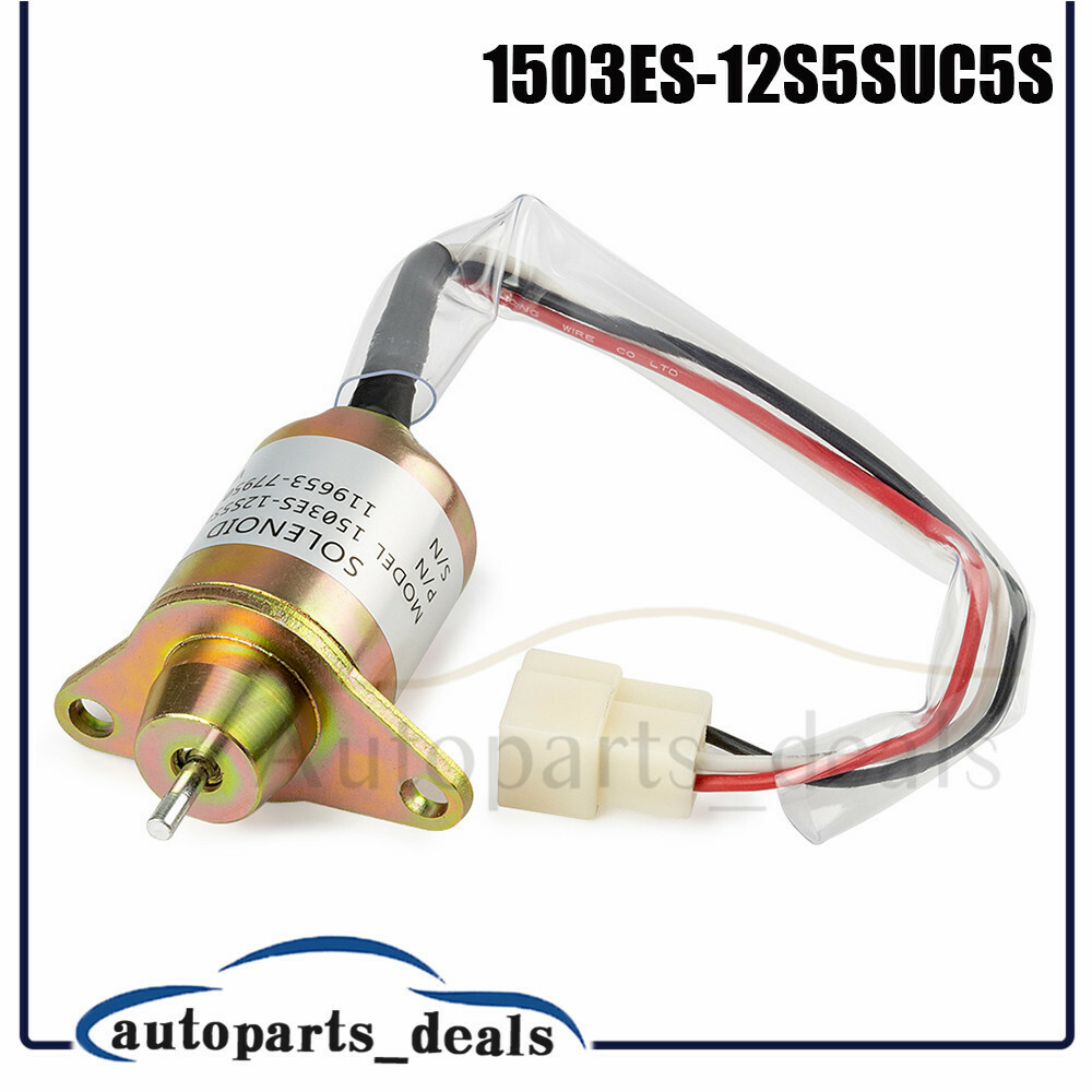119653-77950 Fuel ShutOff Solenoid 1503ES-12S5SUC5S Replace For