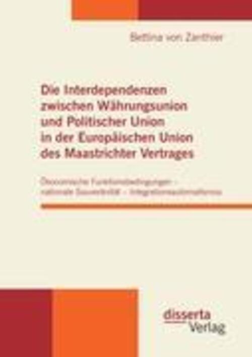 Thumbnail - Bettina Von Zanthier | Die Interdependenzen Zwischen Währungsunion